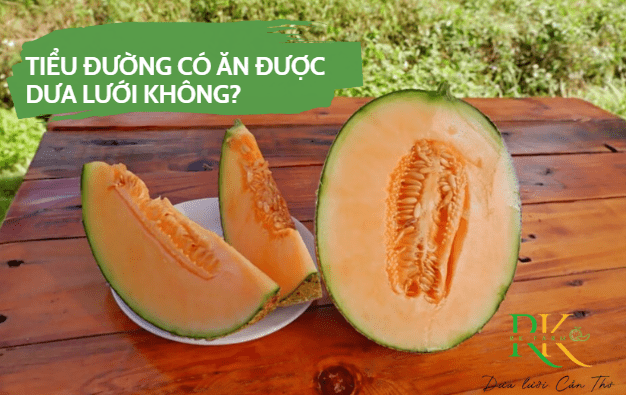 Dưa lưới có nhiều đường không